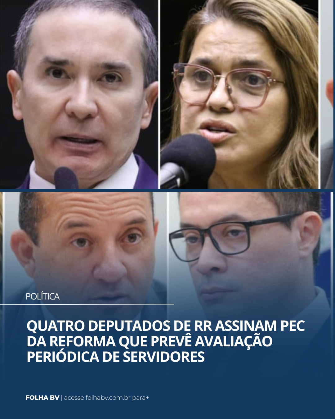 https://www.folhabv.com.br/politica/quatro-deputados-de-rr-assinam-pec-da-reforma-que-preve-avaliacao-periodica-de-servidores/
