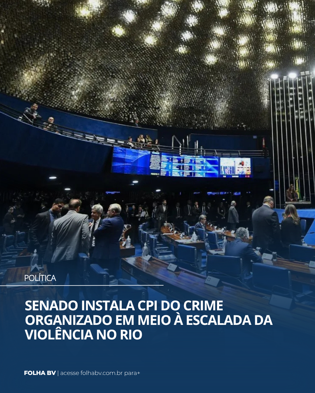 https://www.folhabv.com.br/politica/senado-instala-cpi-do-crime-organizado-em-meio-a-escalada-da-violencia-no-rio/