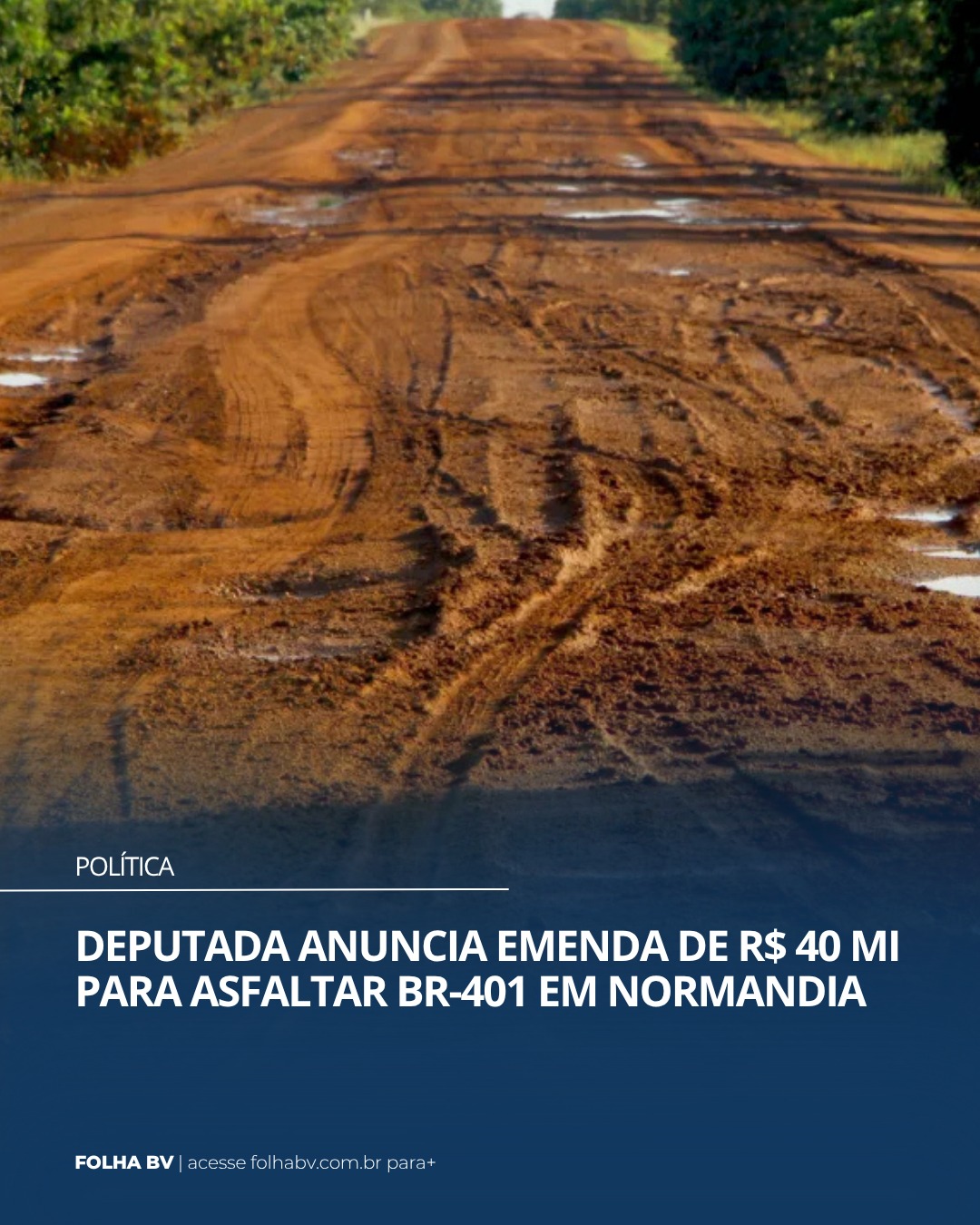 https://www.folhabv.com.br/politica/deputada-anuncia-emenda-de-r-40-mi-para-asfaltar-br-401-em-normandia/
