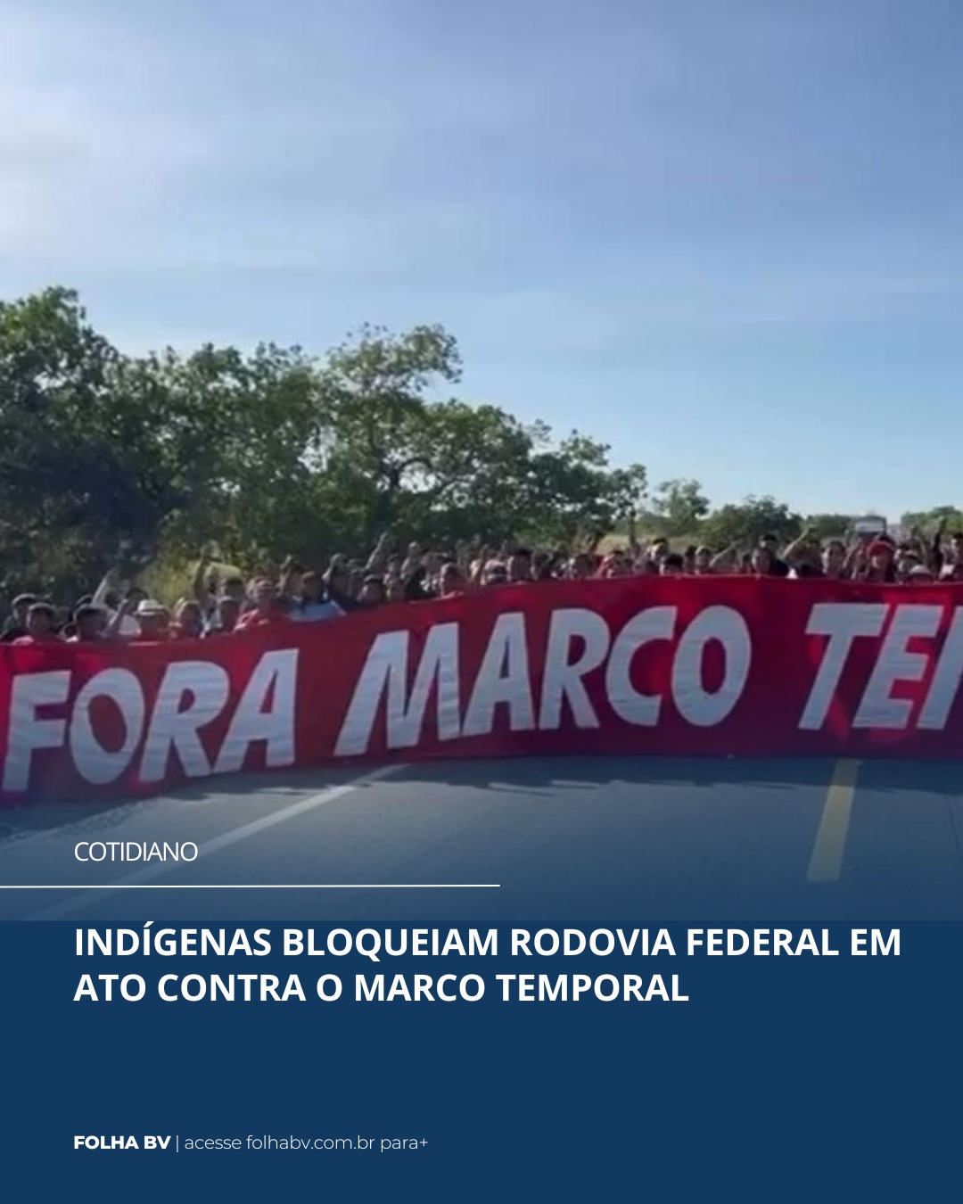 https://www.folhabv.com.br/cotidiano/indigenas-bloqueiam-rodovia-federal-em-ato-contra-o-marco-temporal/