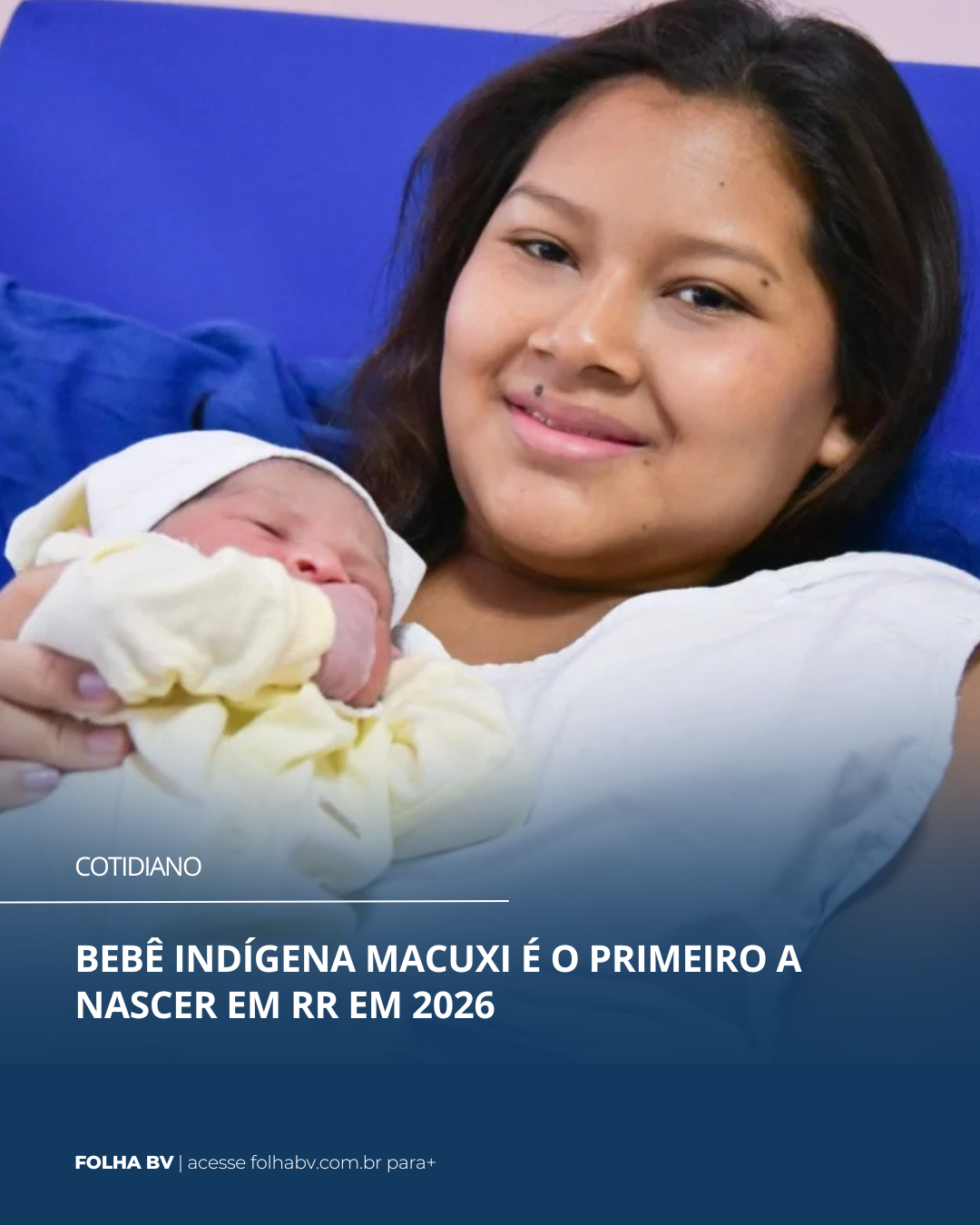 https://www.folhabv.com.br/cotidiano/bebe-indigena-macuxi-e-o-primeiro-a-nascer-em-rr-em-2026/