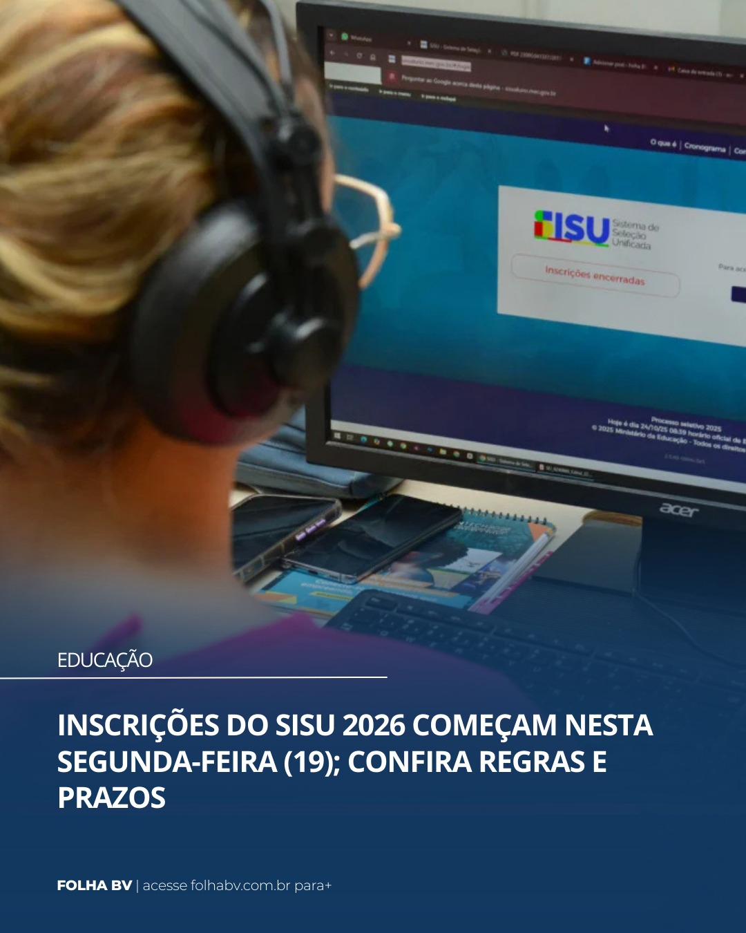 https://www.folhabv.com.br/educacao/inscricoes-do-sisu-2026-comecam-nesta-segunda-feira-19/