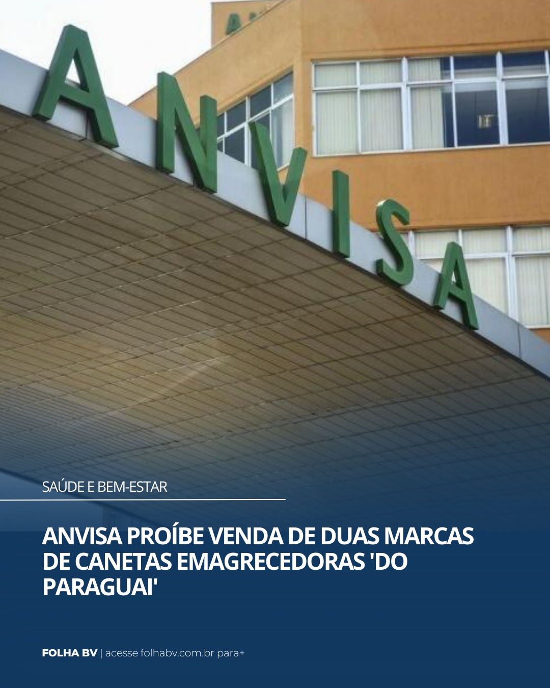 https://www.folhabv.com.br/saude-e-bem-estar/anvisa-proibe-venda-de-duas-marcas-de-canetas-emagrecedoras-do-paraguai/