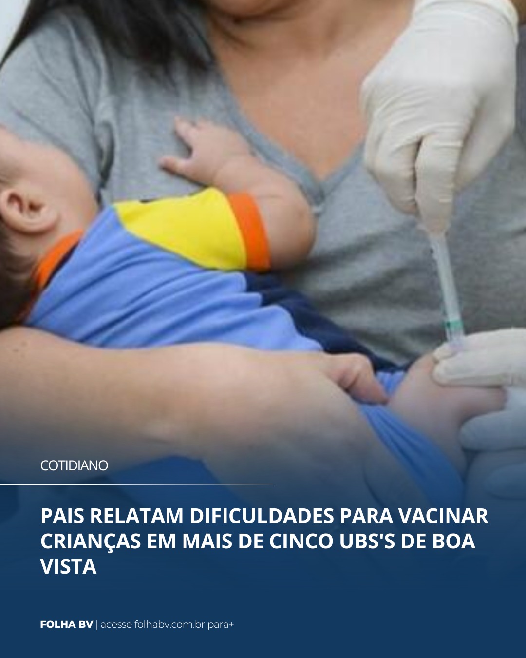 https://www.folhabv.com.br/cotidiano/pais-relatam-dificuldades-para-vacinar-criancas-em-mais-de-cinco-ubss-de-boa-vista/