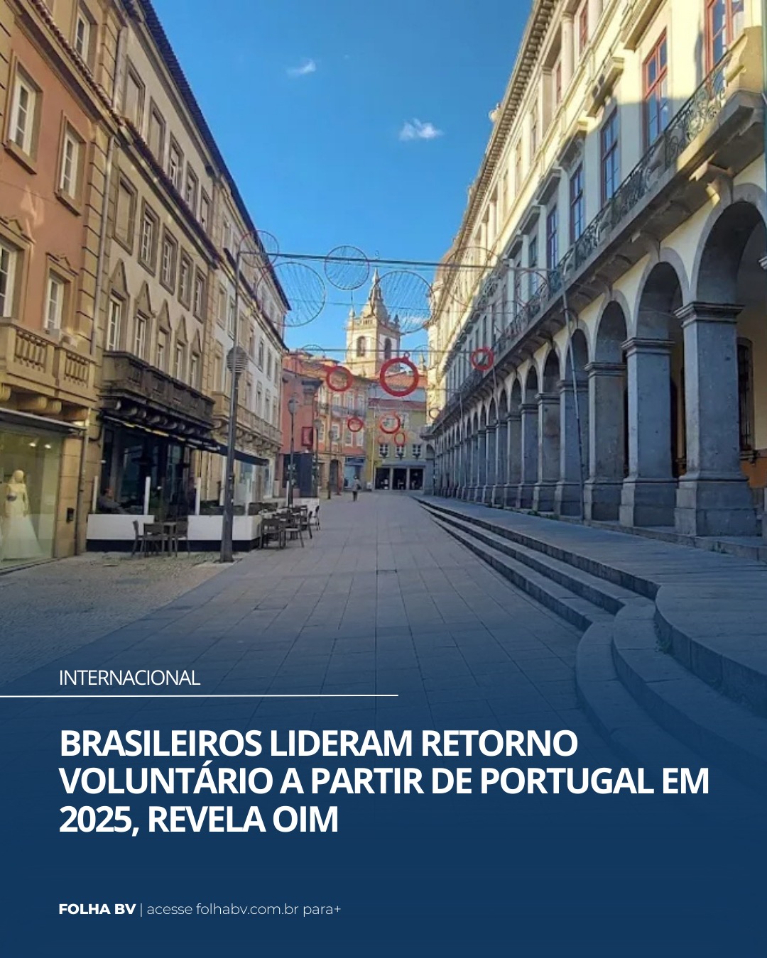 https://www.folhabv.com.br/internacional/brasileiros-lideram-retorno-voluntario-a-partir-de-portugal-em-2025-revela-oim/