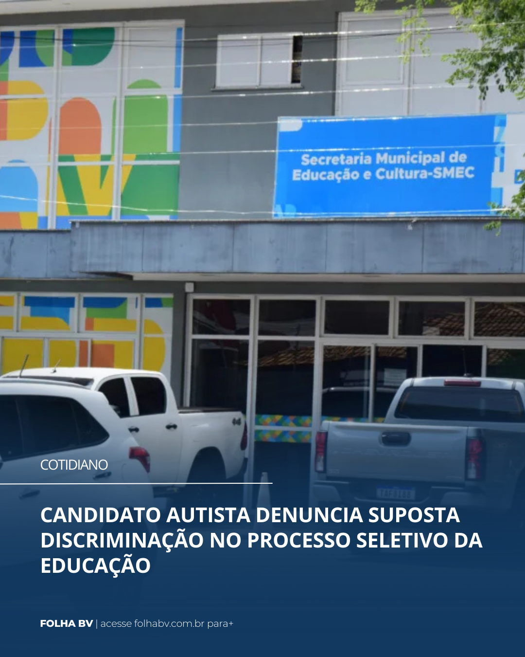 Candidato autista denuncia suposta discriminação no Processo Seletivo da Educação