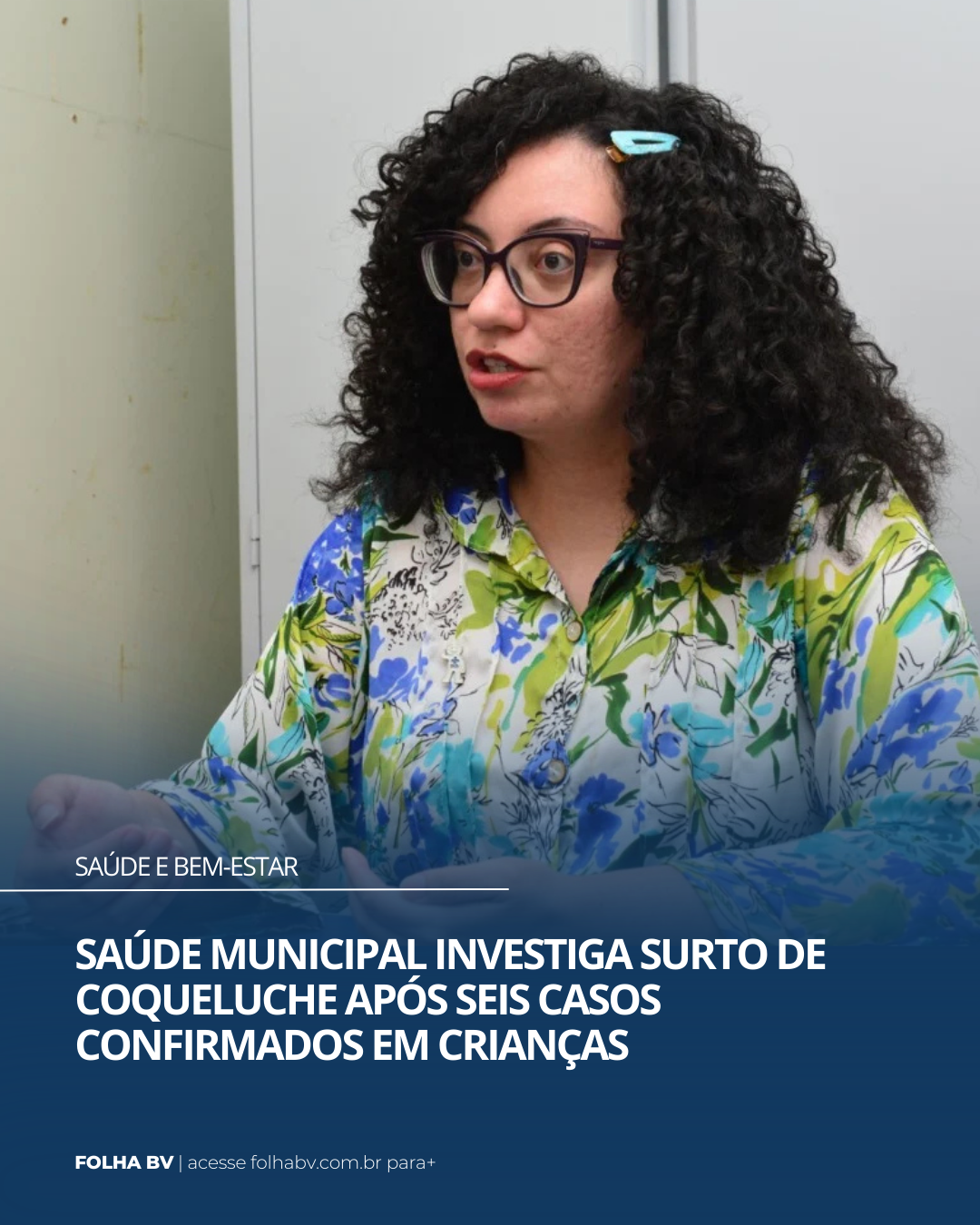 https://www.folhabv.com.br/saude-e-bem-estar/saude-municipal-investiga-surto-de-coqueluche-apos-seis-casos-confirmados-em-criancas/