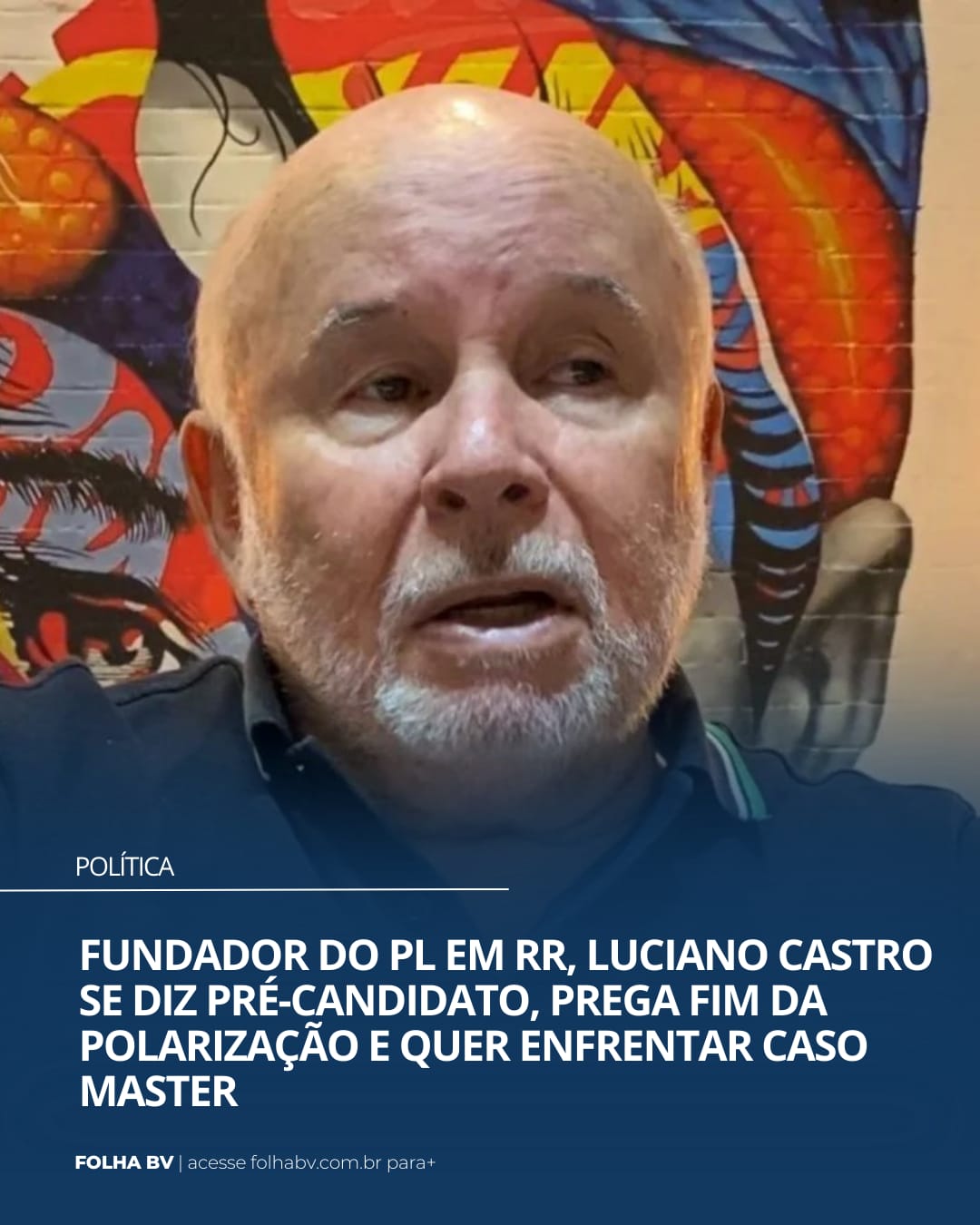 https://www.folhabv.com.br/politica/fundador-do-pl-em-rr-luciano-castro-se-diz-pre-candidato-prega-fim-da-polarizacao-e-quer-enfrentar-caso-master/