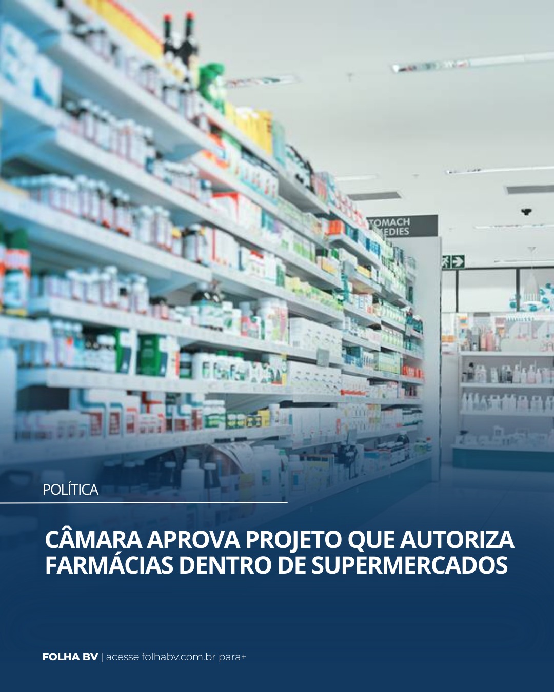 https://www.folhabv.com.br/politica/camara-aprova-projeto-que-autoriza-farmacias-dentro-de-supermercados/