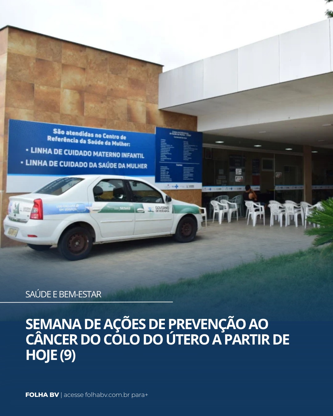https://www.folhabv.com.br/saude-e-bem-estar/semana-de-acoes-de-prevencao-ao-cancer-do-colo-do-utero-a-partir-de-hoje-9/