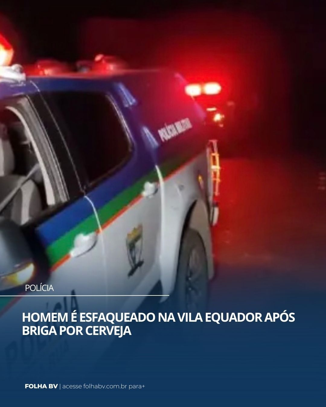 https://www.folhabv.com.br/policia/homem-e-esfaqueado-na-vila-equador-apos-briga-por-cerveja/