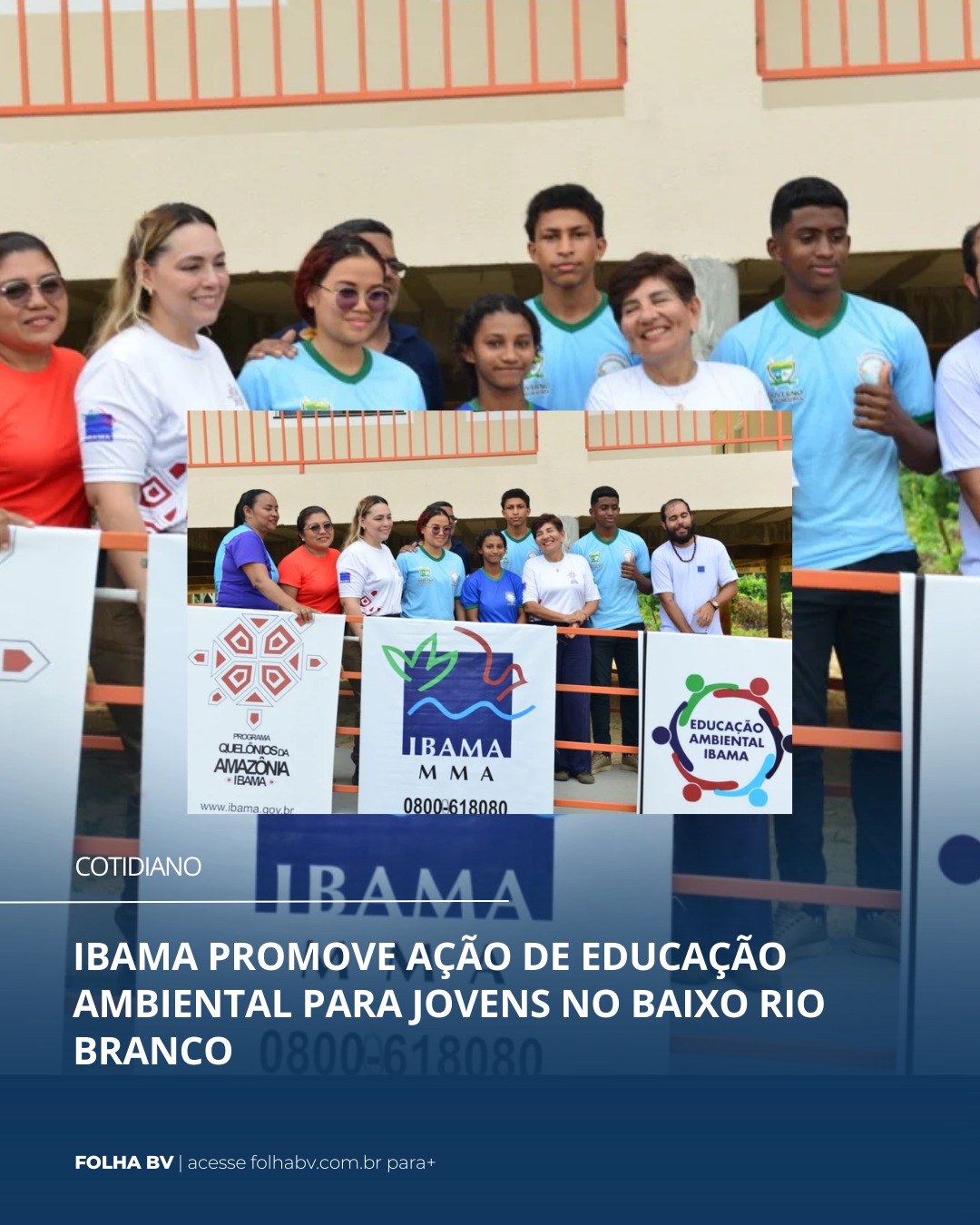 https://www.folhabv.com.br/cotidiano/ibama-promove-acao-de-educacao-ambiental-para-jovens-no-baixo-rio-branco/