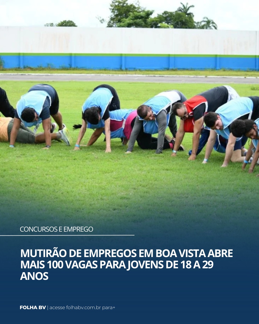 https://www.folhabv.com.br/concursos-e-emprego/mutirao-de-empregos-em-boa-vista-abre-mais-100-vagas-para-jovens-de-18-a-29-anos/