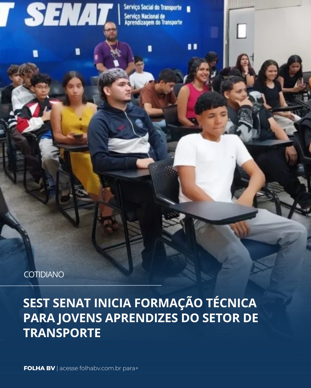 https://www.folhabv.com.br/cotidiano/sest-senat-iniciais-formacao-tecnica-para-jovens-aprendizes-do-setor-de-transporte/