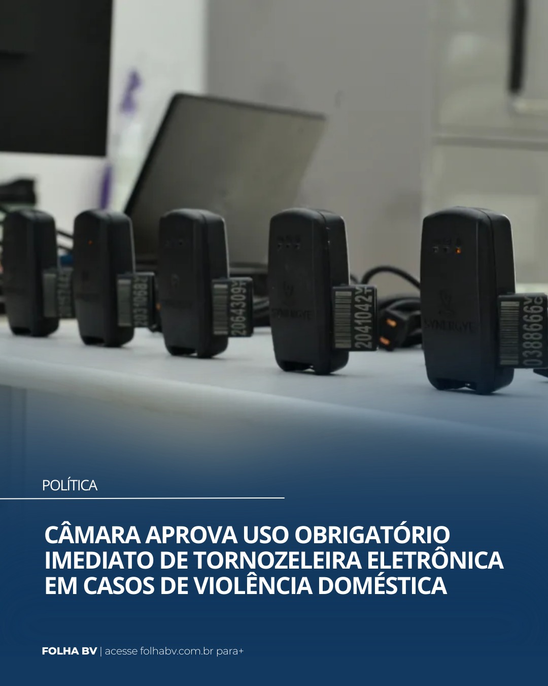 https://www.folhabv.com.br/politica/camara-aprova-uso-obrigatorio-imediato-de-tornozeleira-eletronica-em-casos-de-violencia-domestica/