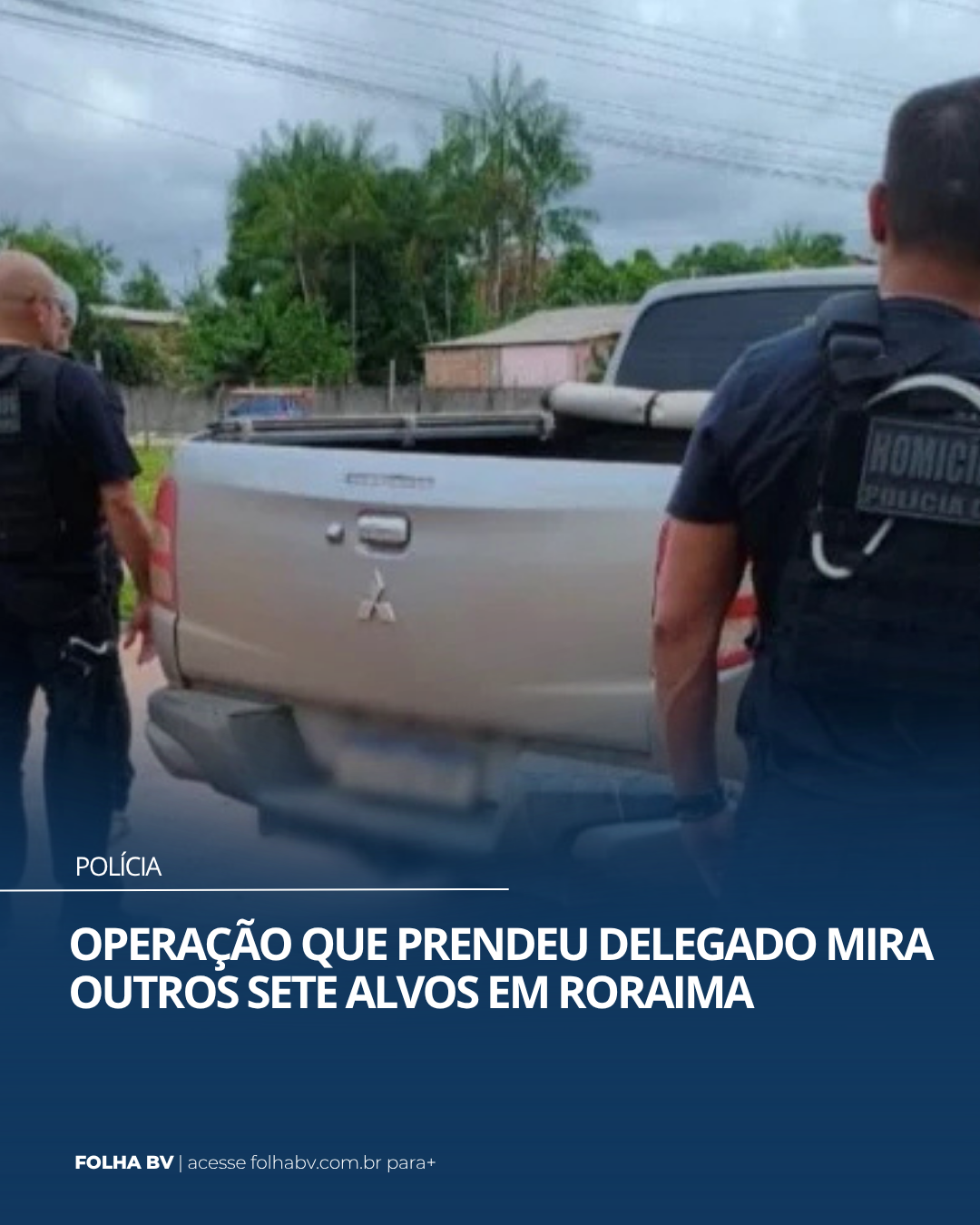 https://www.folhabv.com.br/policia/operacao-que-prendeu-delegado-mira-outros-sete-alvos-em-roraima/
