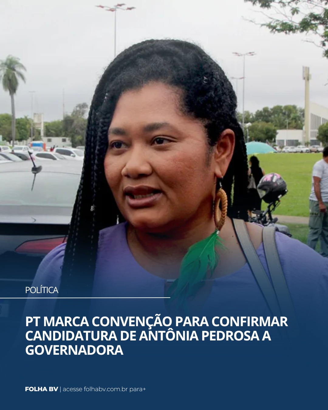 https://www.folhabv.com.br/politica/pt-marca-convencao-para-confirmar-candidatura-de-antonia-pedrosa-a-governadora/