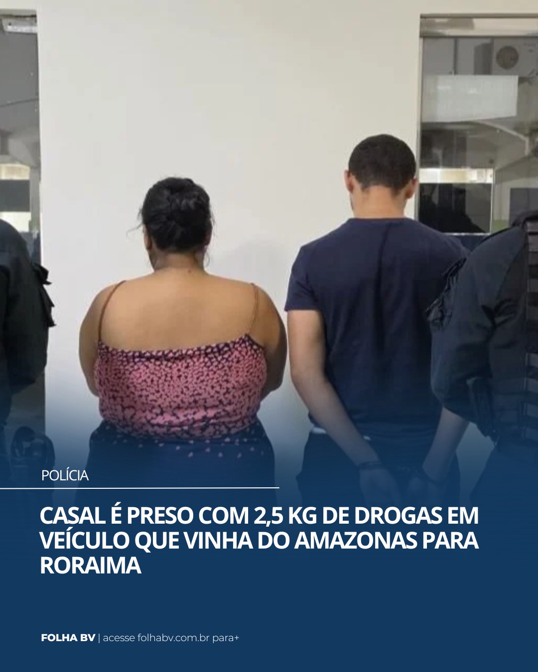 https://www.folhabv.com.br/policia/casal-e-preso-com-25-kg-de-drogas-em-veiculo-que-vinha-do-amazonas-para-roraima/
