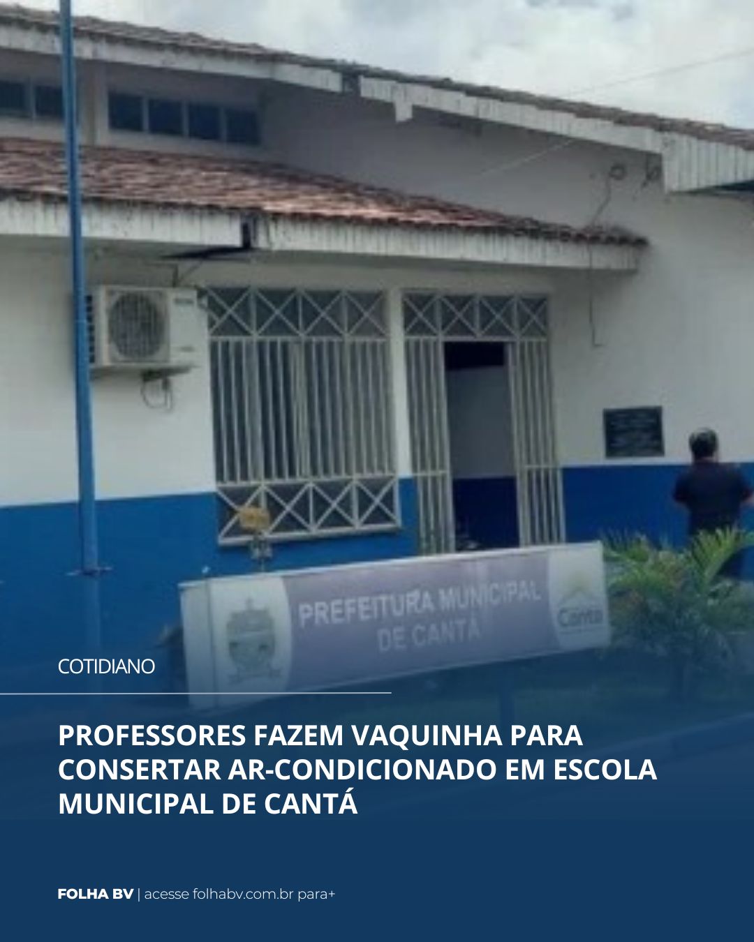 https://www.folhabv.com.br/cotidiano/professores-fazem-vaquinha-para-consertar-ar-condicionado-em-escola-municipal-de-canta/