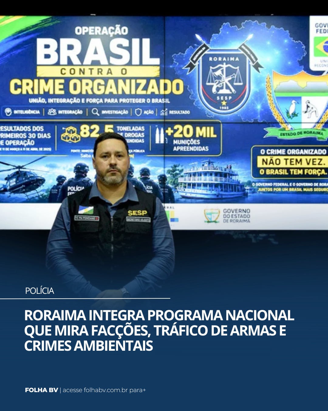 https://www.folhabv.com.br/policia/roraima-integra-programa-nacional-que-mira-faccoes-trafico-de-armas-e-crimes-ambientais/